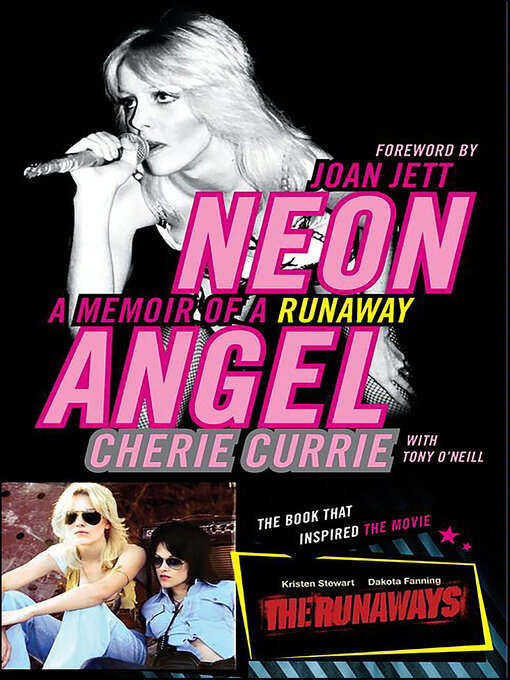 Title details for Neon Angel by Cherie Currie - Available